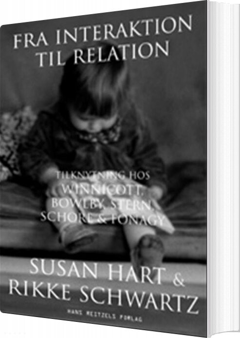 Fra Interaktion Til Relation   Susan Hart   Bog