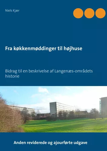Fra Køkkenmøddinger Til Højhuse   Niels Kjær   Bog