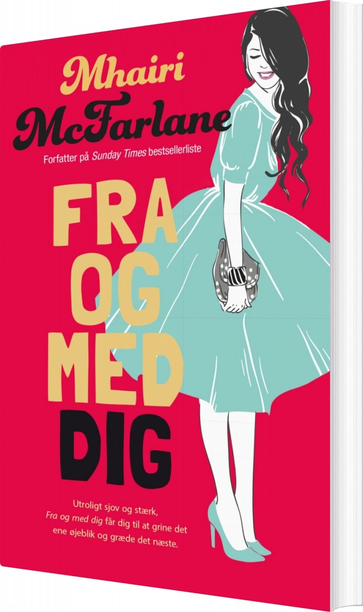 Fra Og Med Dig   Mhairi Mcfarlane   Bog