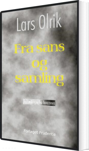 Fra Sans Og Samling   Lars Olrik   Bog