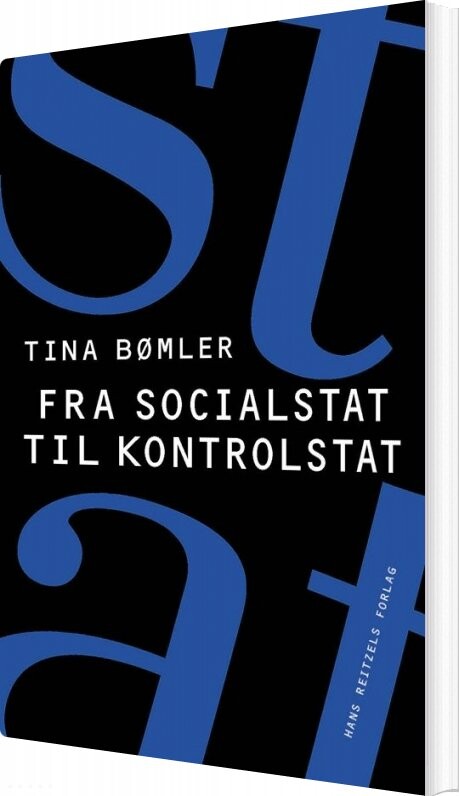 Fra Socialstat Til Kontrolstat   Tina Bømler   Bog
