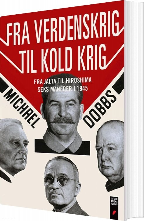 Fra Verdenskrig Til Kold Krig   Michael Dobbs   Bog
