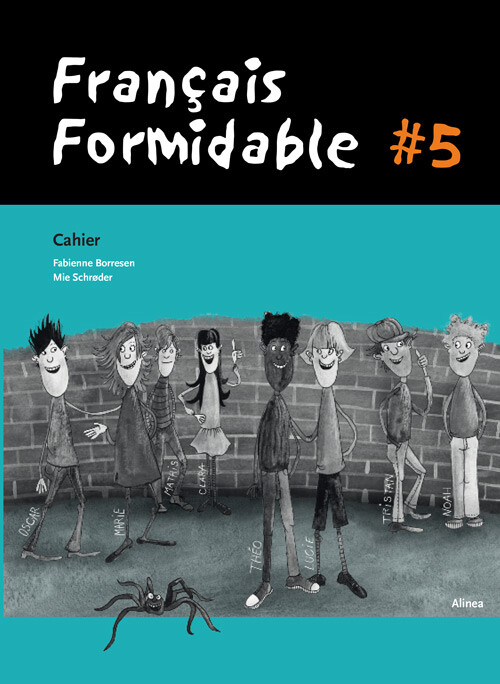 Fran? Ais Formidable  5  Cahier   Mie Schrøder   Bog