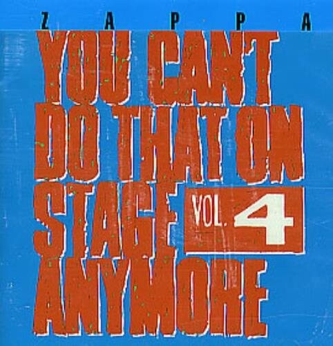 Frank Zappa   You Can T Do That On Stage Anymore Vol 4  Original Recording Remastered   Dobbelt Cd    Cd