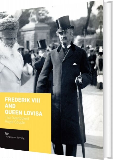 Frederik Viii And Queen Lovisa   Engelsk Udgave   Jens Busck   English Book