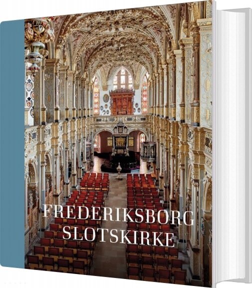 Frederiksborg Slotskirke   Thomas Lyngby   Bog