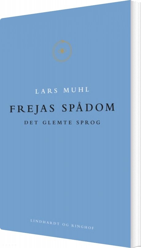 Frejas Spådom   Lars Muhl   Bog