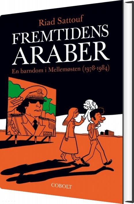 Fremtidens Araber 1: En Barndom I Mellemøsten  1978 1984    Riad Sattouf   Bog