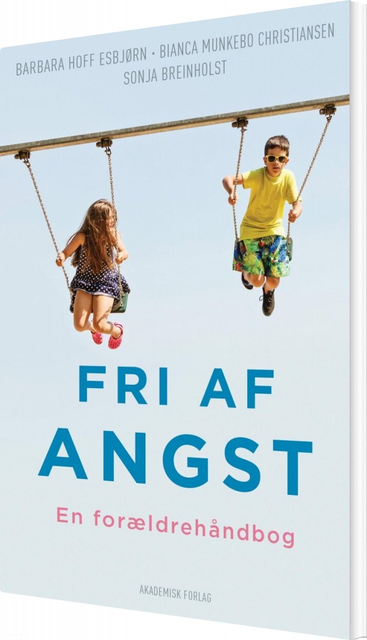Fri Af Angst   Sonja Breinholst   Bog