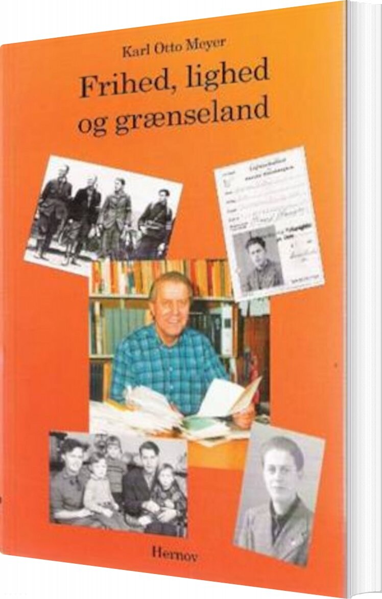 Frihed  Lighed Og Grænseland   Karl Otto Meyer   Bog