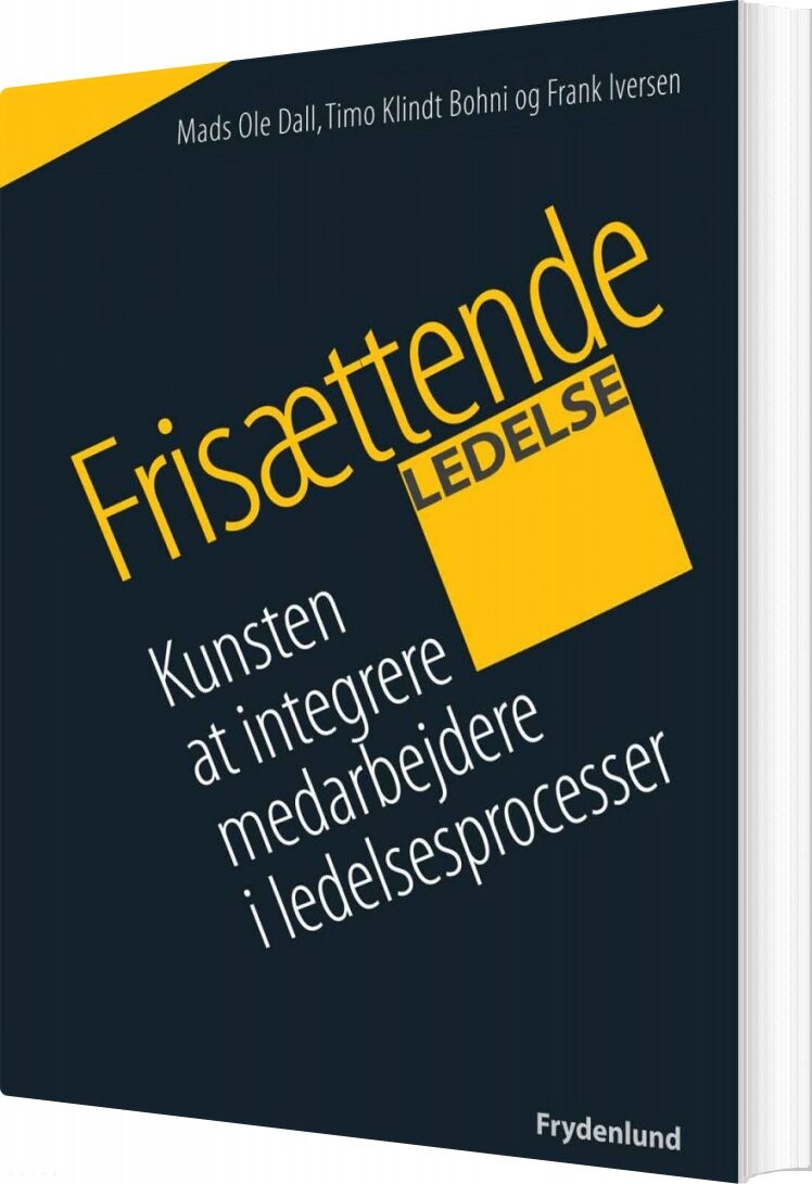 Frisættende Ledelse   Frank Iversen   Bog
