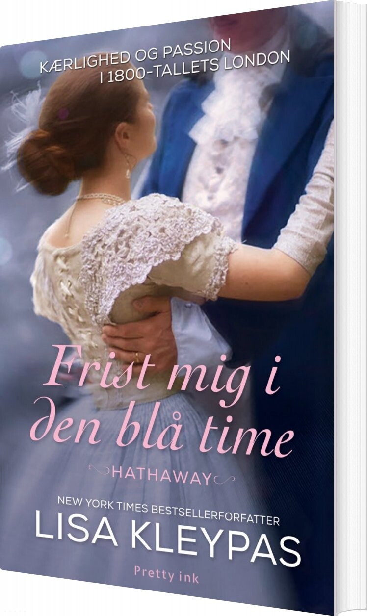 Frist Mig I Den Blå Time   Lisa Kleypas   Bog