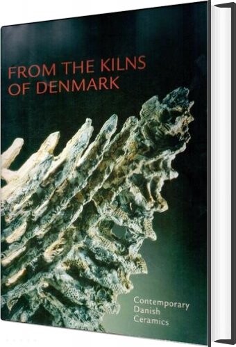 From The Kilns Of Denmark   English Book