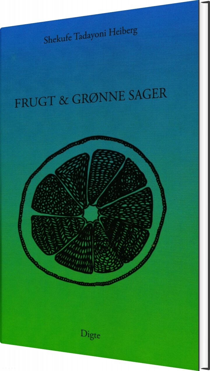 Frugt Og Grønne Sager   Shekufe Tadayoni Heiberg   Bog