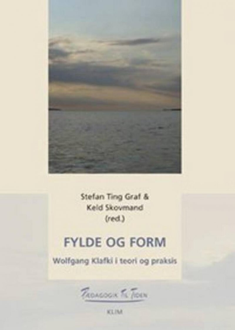 Fylde Og Form   Anders Vægter Nielsen   Bog