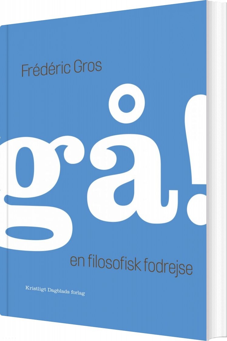 Gå    Fr? D? Ric Gros   Bog