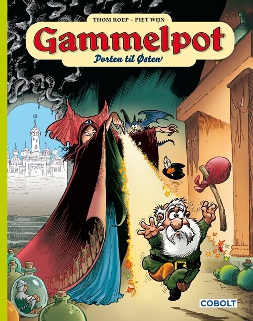 Gammelpot 4: Porten Til østen   Thom Roep   Bog