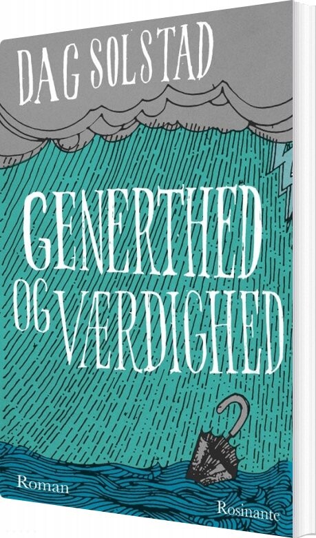 Generthed Og Værdighed   Dag Solstad   Bog
