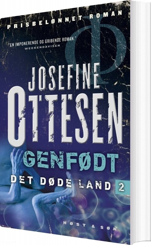 Genfødt   Det Døde Land 2   Josefine Ottesen   Bog