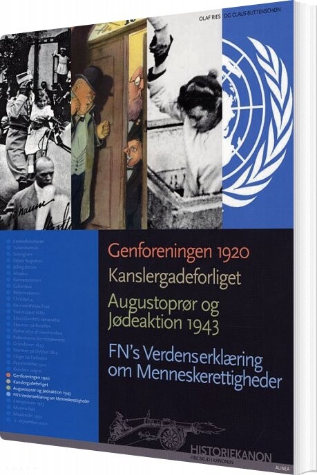 Genforeningen 1920  Kanslergadeforliget  Augustoprør Og Jødeaktion 1943   Claus Buttenschøn   Bog