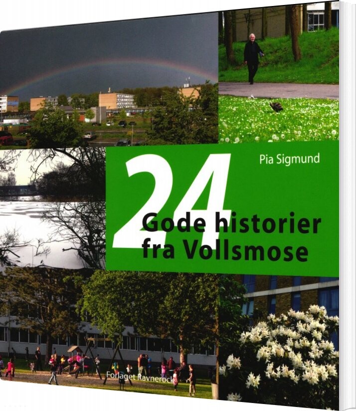 24 Gode Historier Fra Vollsmose   Pia Sigmund   Bog
