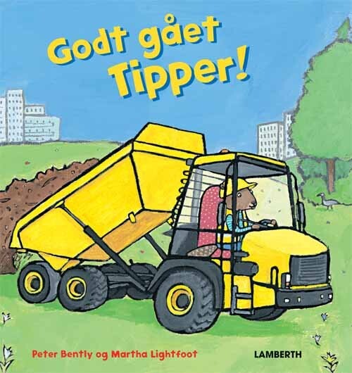 Godt Gået Tipper    Peter Bently   Bog