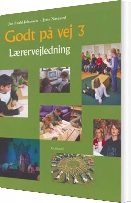 Godt På Vej 3   Jytte Nørgaard   Bog