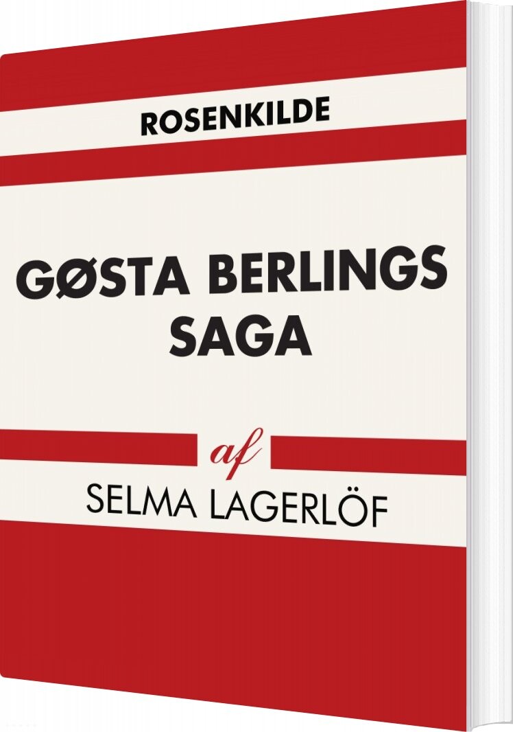 Gøsta Berlings Saga   Selma Lagerl? F   Bog