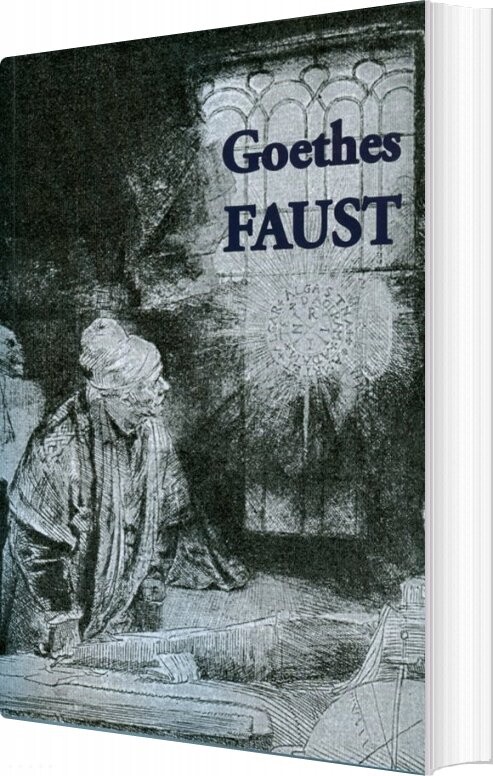 Goethes Faust   J W  Goethe Preben Lilhav   Bog