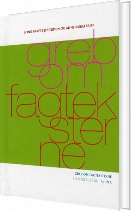 Greb Om Fagteksterne   Anne Risum Kamp   Bog