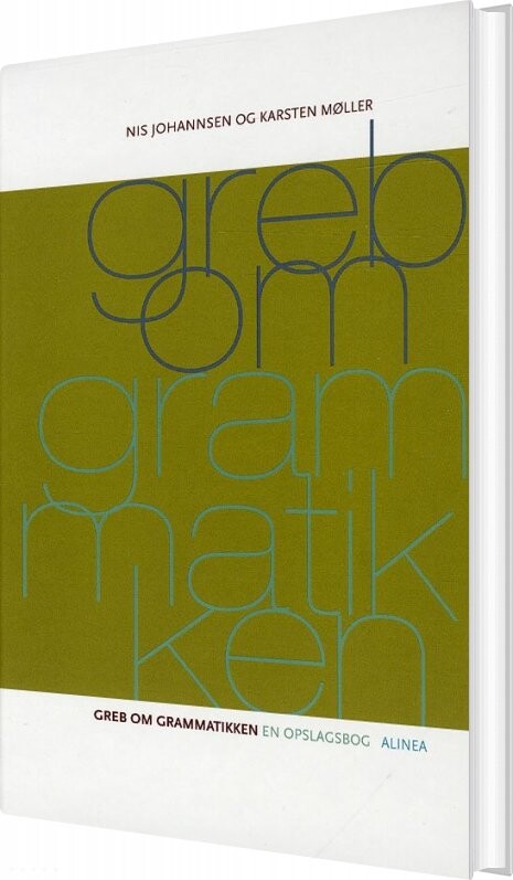 Greb Om Grammatikken   Karsten Møller   Bog