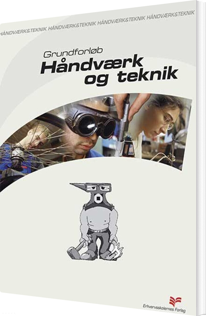 Grundforløb  Håndværk Og Teknik   Bog