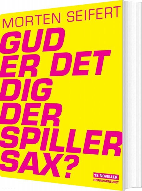Gud  Er Det Dig Der Spiller Sax    Morten Seifert   Bog