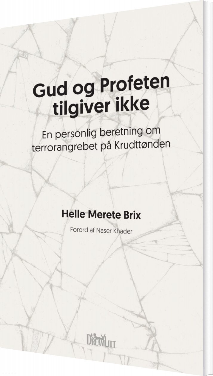 Gud Og Profeten Tilgiver Ikke   Helle Merete Brix   Bog