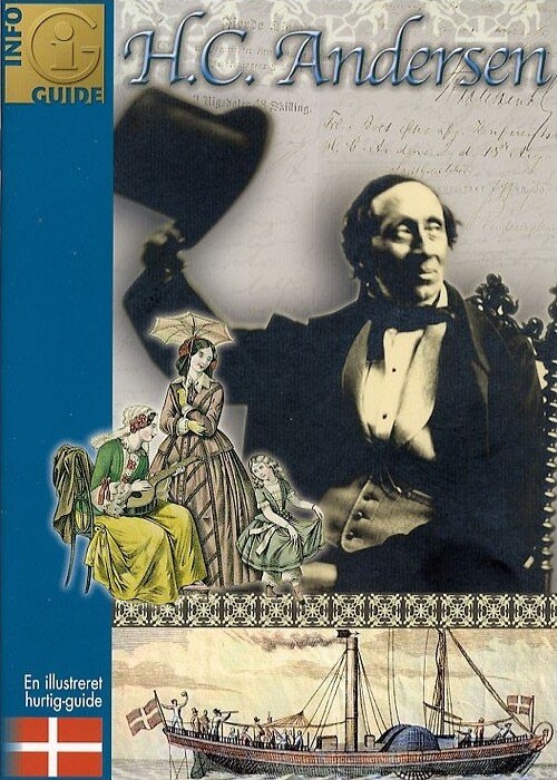 H C  Andersen En Illustreret Hurtig Guide   Johan E  De Mylius   Bog