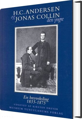 H C  Andersen Og Jonas Collin D Y   H C  Andersen   Bog