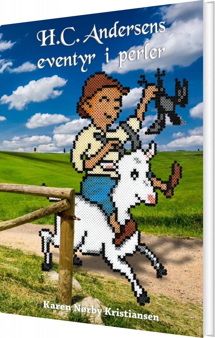 H C  Andersens Eventyr I Perler   Karen Nørby Kristiansen   Bog