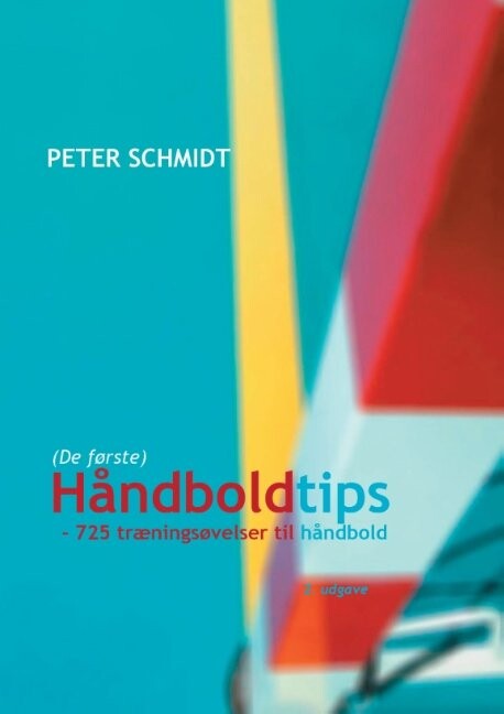 Håndboldtips   Peter Schmidt   Bog