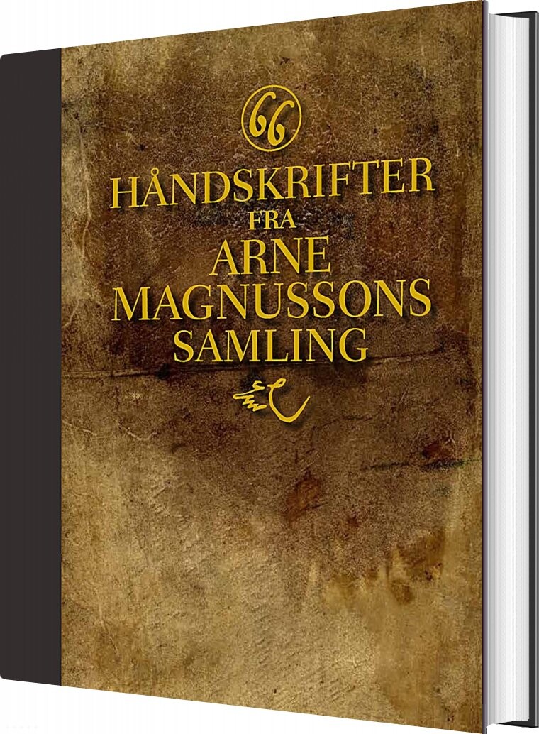 66 Håndskrifter Fra Arne Magnussons Samling   Arne Magnusson   Bog