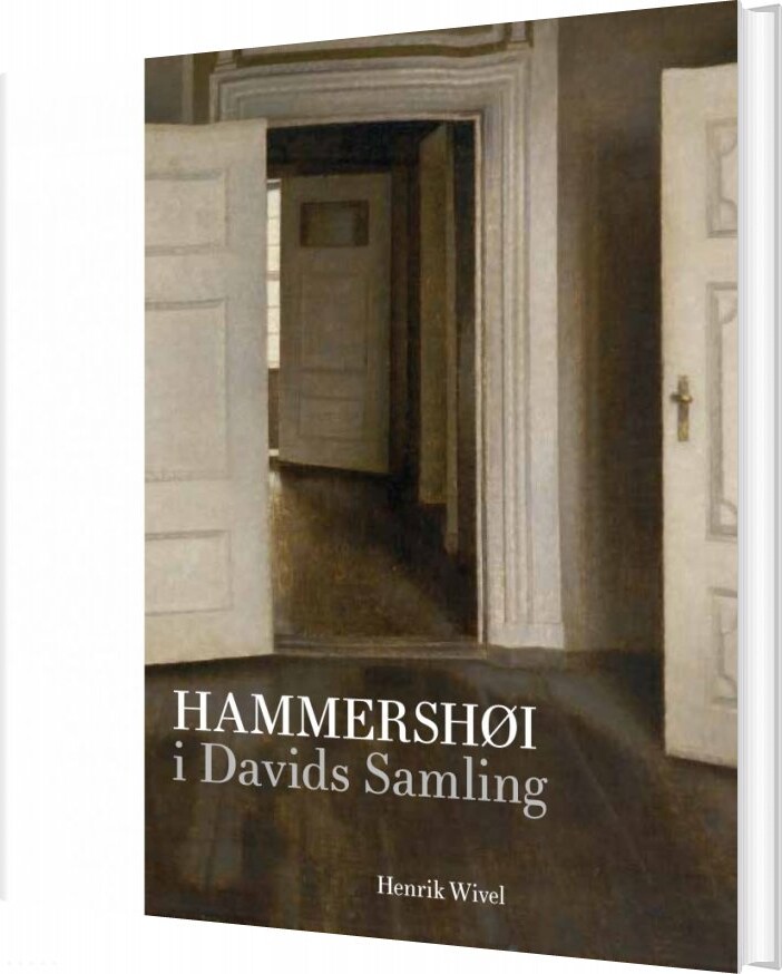 Hammershøi I Davids Samling   Henrik Wivel   Bog