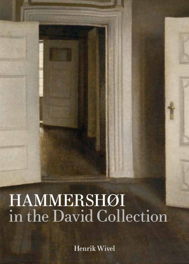 Hammershøi In The David Collection   Henrik Wivel   Bog