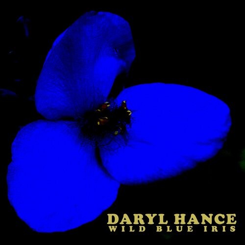 Hance Daryl   Wild Blue Iris   Cd
