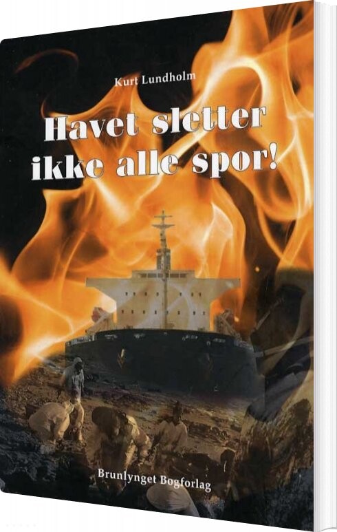 Havet Sletter Ikke Alle Spor   Kurt Lundholm   Bog