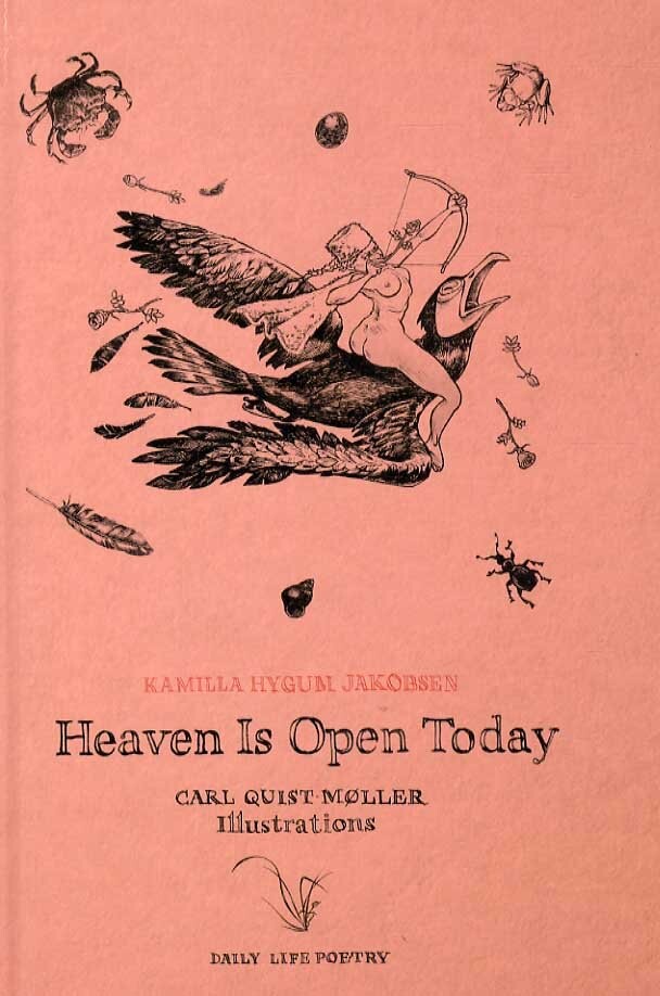Heaven Is Open Today   Kamilla Hygum Jakobsen   Bog