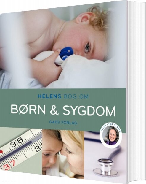 Helens Bog Om Børn   Sygdom   Helen Lyng Hansen   Bog