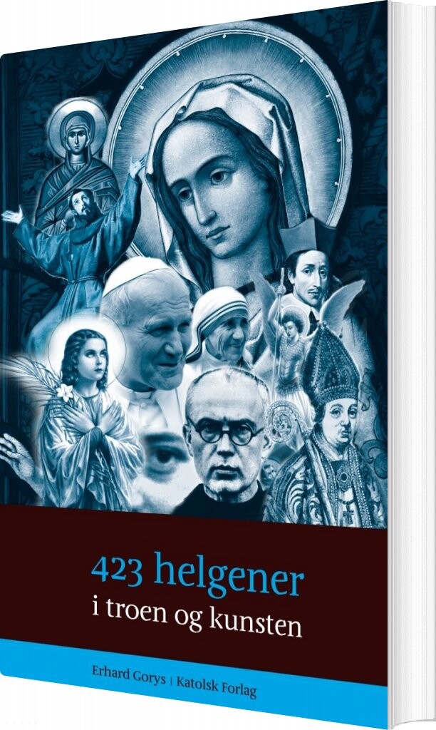 423 Helgener I Troen Og Kunsten   Erhard Gorys   Bog