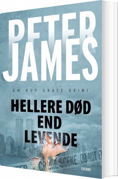 Hellere Død End Levende   Peter James   Bog