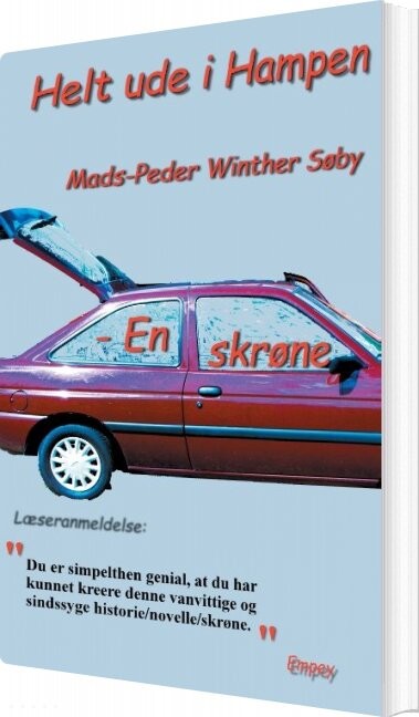 Helt Ude I Hampen   En Skrøne   Mads Peder Winther Søby   Bog