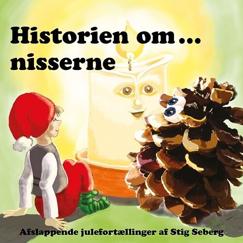 Historien Om Nisserne   Stig Seberg   Bog