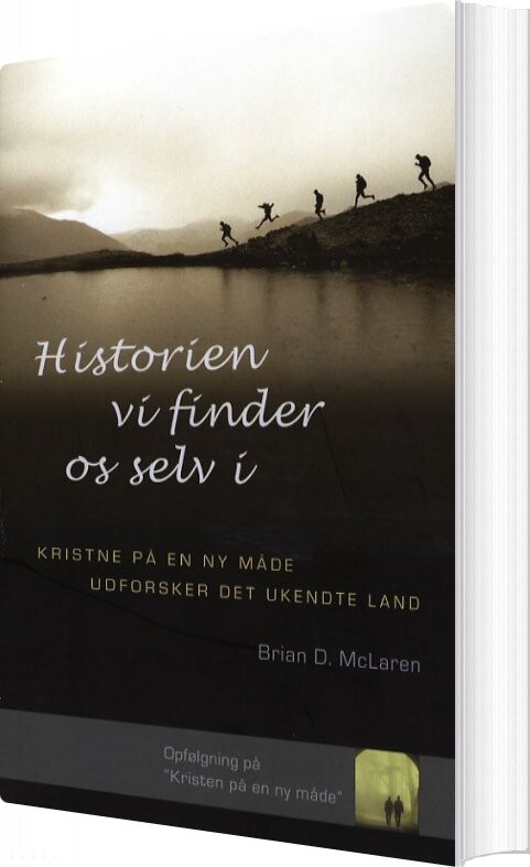 Historien Vi Finder Os Selv I   Brian D  Mclaren   Bog